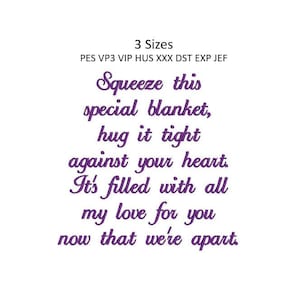 May include: Purple text on a white background reads "Squeeze this special blanket, hug it tight against your heart. It's filled with all my love for you now that we're apart."