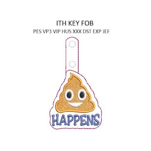 Poop Embroidery In The Hoop ITH Snap Tab Rivet Key Fob Happens Embroidery Design Emoji Poop Happens Machine Embroidery 4x4 Hoop Download