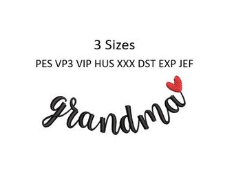 Grandma Heart Embroidery Design Script Machine Pattern 3 Sizes 4x4 Hoop Download