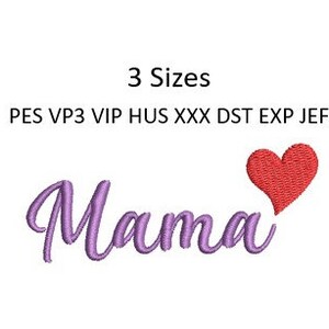 Mom Mama Embroidery Design Heart Script Mother Machine Embroidery Pattern 4x4 Hoop 3 Sizes MULTIPLE FORMATS Download