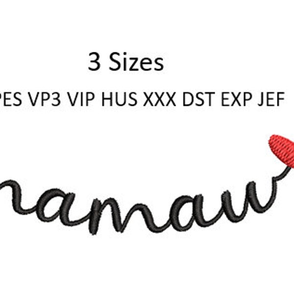 Mamaw Embroidery Design Heart Script Grandmother Collar Cuff Machine Embroidery Pattern 4x4 Hoop 3 Sizes MULTIPLE FORMATS Download