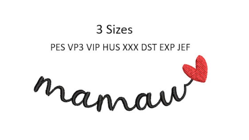Mamaw Embroidery Design Heart Script Grandmother Collar Cuff Machine ...