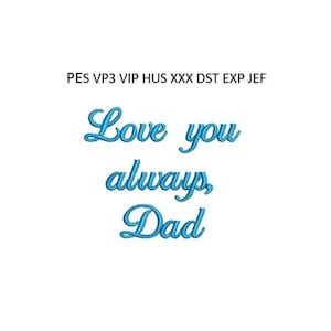 J'aime toujours papa motif de broderie souvenir coussin motif machine cerceau 4 x 4 téléchargement