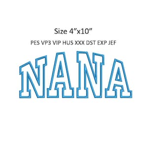 Large Nana Outline Embroidery Design Mom Mother Gandmother Sweatshirt Hoodie Shirt Machine Embroidery Pattern 4x10 MULTIPLE FORMATS Download