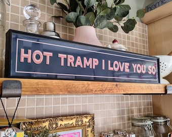 Hot Tramp I Love You So Framed Metal Print - Retro Song Lyric Wall Art