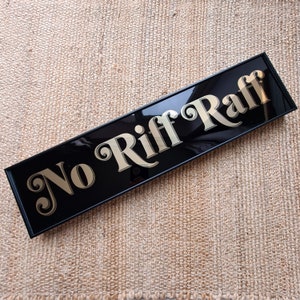 Gold 'No Riff Raff' Metal Sign: Art Deco Gallery Wall Decor