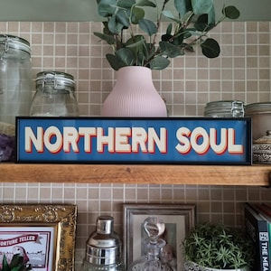 Northern Soul | Framed Metal Print | Retro | Metal Sign | Gallery Wall | Wall Art | Quote Print | Kitchen | Prints |