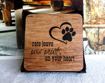 Cats Leave Paw Prints - Laser Engraved Coaster Set of 4 w/ Laser Cut Wood Holder
