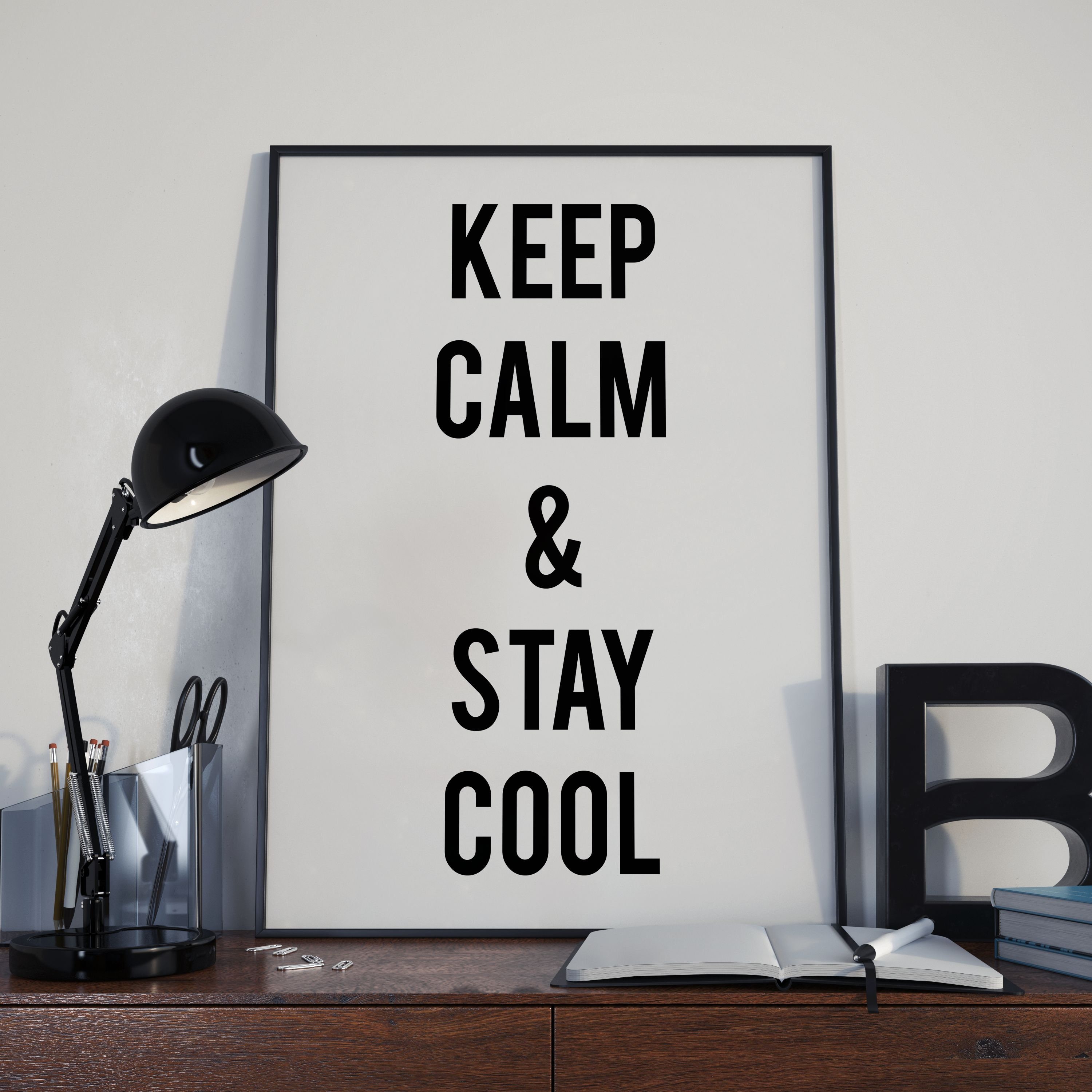 Keep Calm and Stay Cool, Motivational Quote Poster Print, Room Decor -   Canada