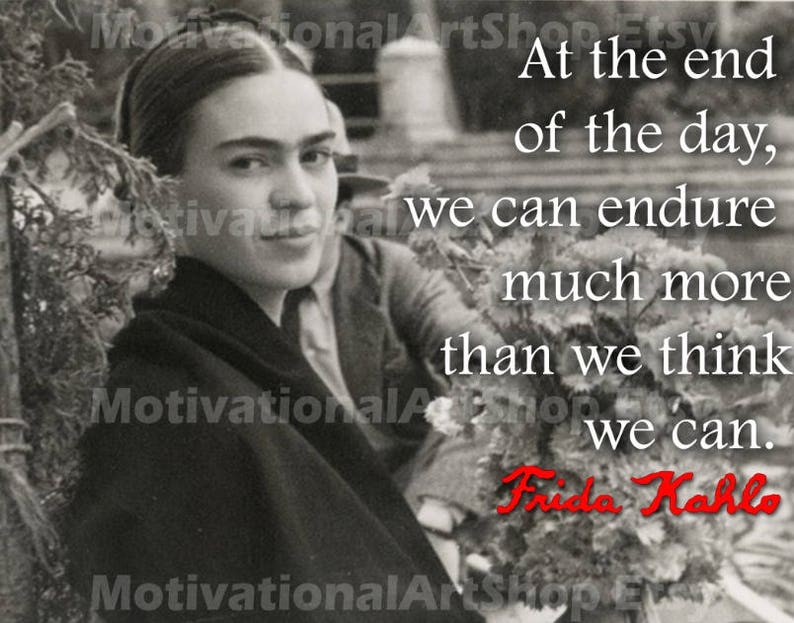 Frida Kahlo Inspirational Poster image 2