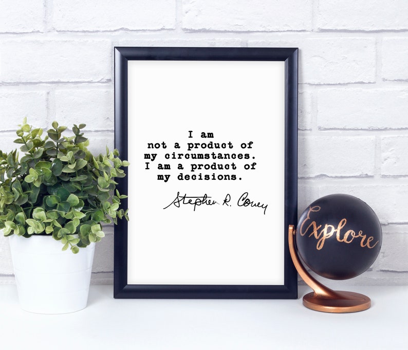 A Product Of Circumstances Stephen Covey, Motivational Poster Print, Typography, Classroom Artwork image 1