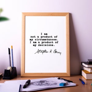 A Product Of Circumstances Stephen Covey, Motivational Poster Print, Typography, Classroom Artwork image 2