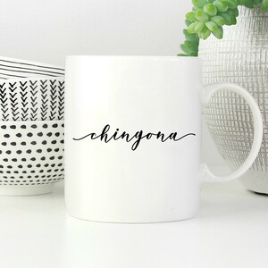 Chingona Mug, Chingona Gift, Classy Pero Chingona Mug, Classy Pero Chingona Gift, Mexicana Mug, Mexicana Gift, Latina Mug, Latina Gift image 3