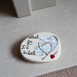 Anniversary gift for wife, For husband, Love token for partner, I be lost without you gift, Love pebble image 7