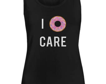 I Donut Care Do Not Doughnut Cute Funny Girly Tee Women's Tank Top Black