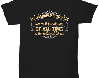 My Grandpap My Favorite Guy Of All Time Funny Father T Shirt Black