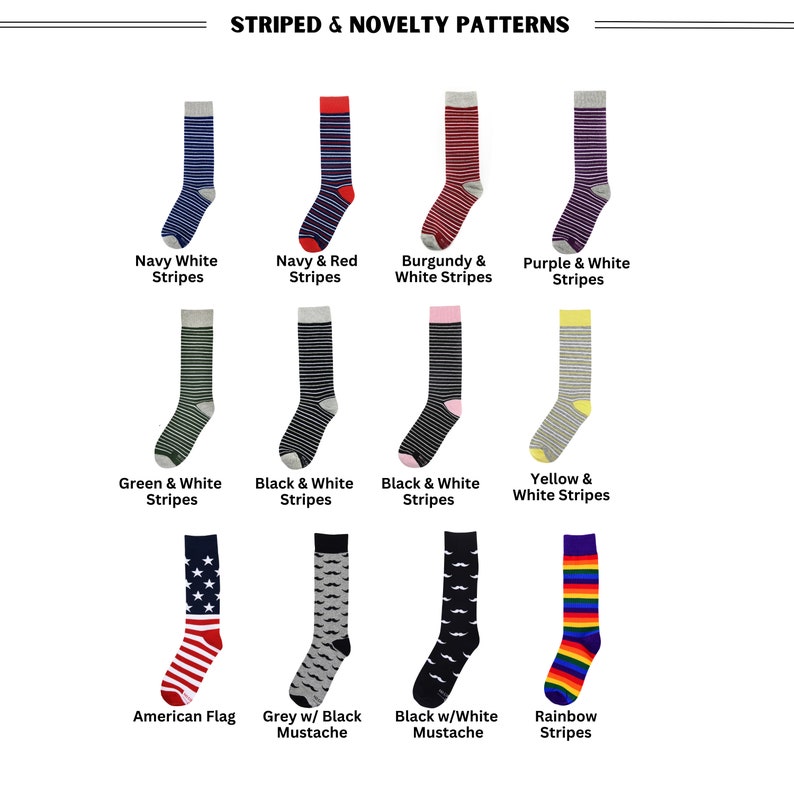 Our collection of striped and novelty mens dress sock patterns. We offer 8 pairs of striped patterned socks and 4 pairs of novelty socks. American Flag Socks, Grey with Black Mustache Socks, Black with White Mustache Socks and Rainbow Striped socks.
