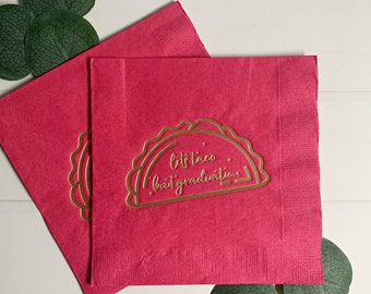 Let's Taco 'Bout Graduation Napkins - Hot Pink