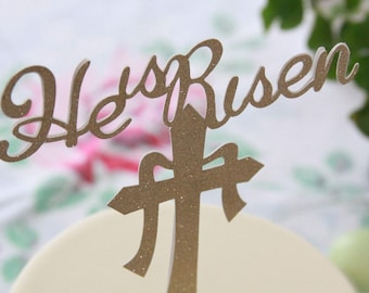 He is Risen Easter Cake Topper