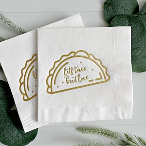 Let's Taco 'Bout Love Engagement Napkins - Cocktail - Gold on White