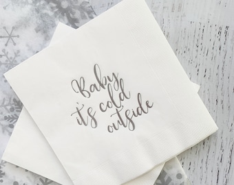 Baby It's Cold Outside Napkin - Silver Foil Luncheon Sized