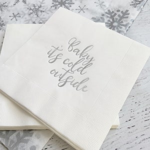 Baby It's Cold Outside Napkin Silver Foil image 2