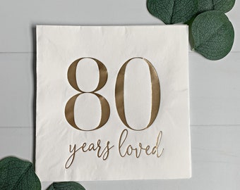 80 Years Loved Cocktail Napkins - White