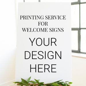 Foam Board Sign Printing Service: Wedding, Shower, Party