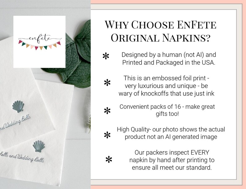 May include: White napkins with a seashell design and the text "Hello and Wedding Bells." The napkins are from Enfete, as indicated by the logo. The image also includes text that reads "Why Choose Enfete Original Napkins?"