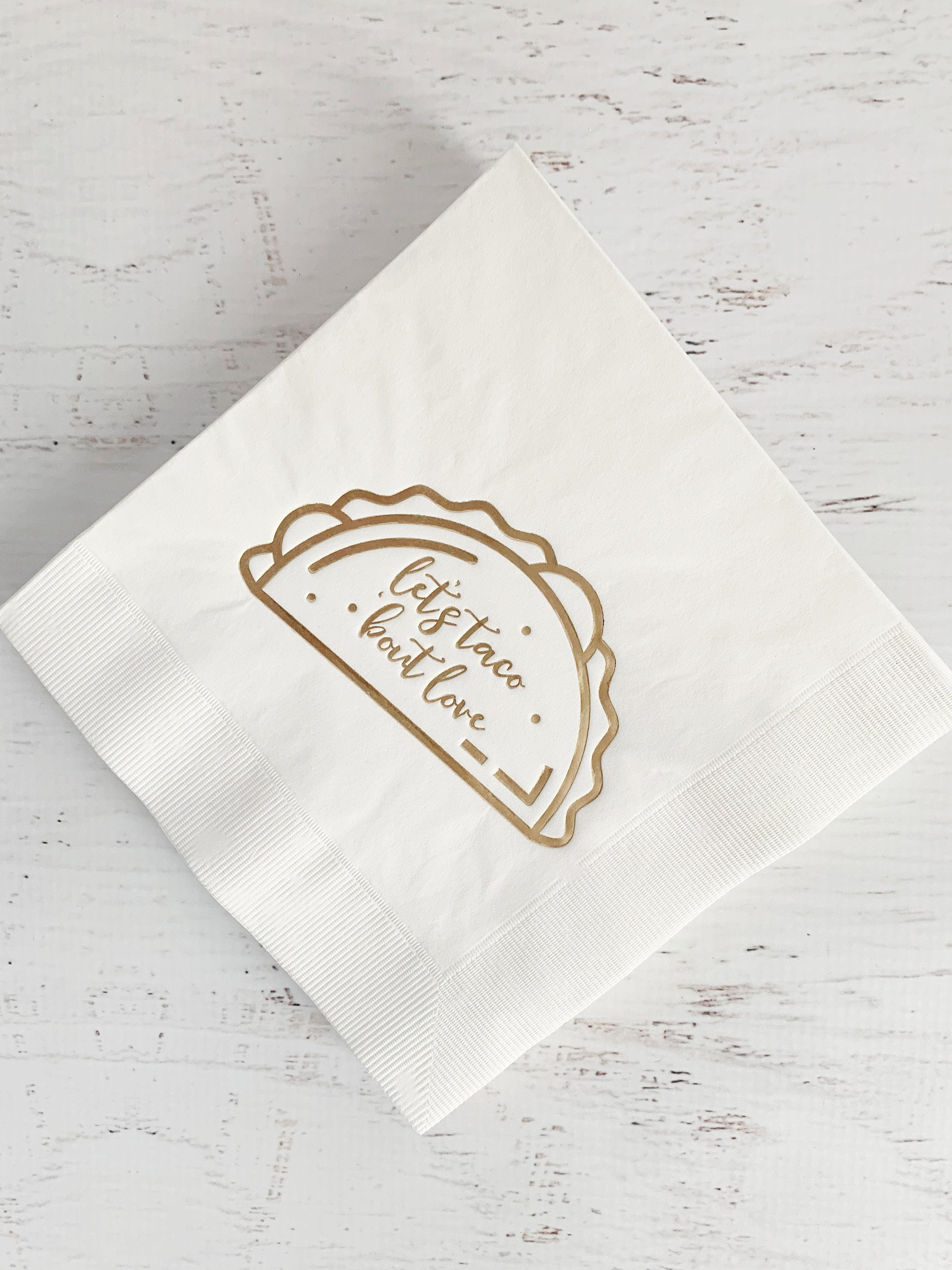 Lets Taco Bout Love Napkins White