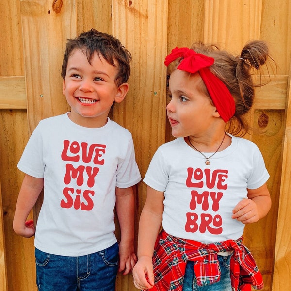 Matching Valentines Day Shirts, Sibling Valentine Shirts, Love My Bro, Love My Sis, Valentine's Shirt Set