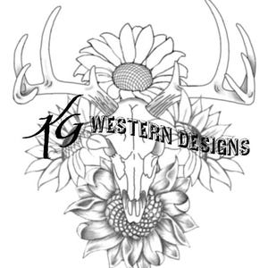 May include: Black and white illustration featuring a deer skull, antlers, and sunflowers. The text "KG WESTERN DESIGNS" is displayed across the image. The design is a detailed, grayscale drawing.