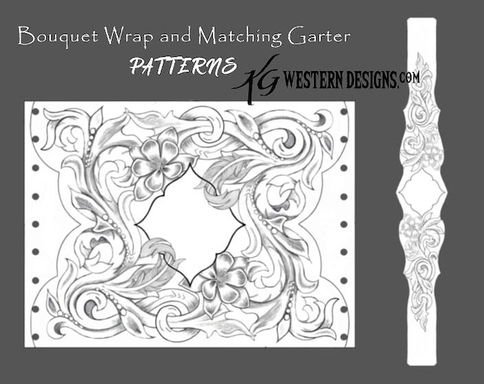 Bouquet Wrap, Matching Garter Patterns. Western Scrolls, Vines, Frame Design Tooling Tracing Pattern
