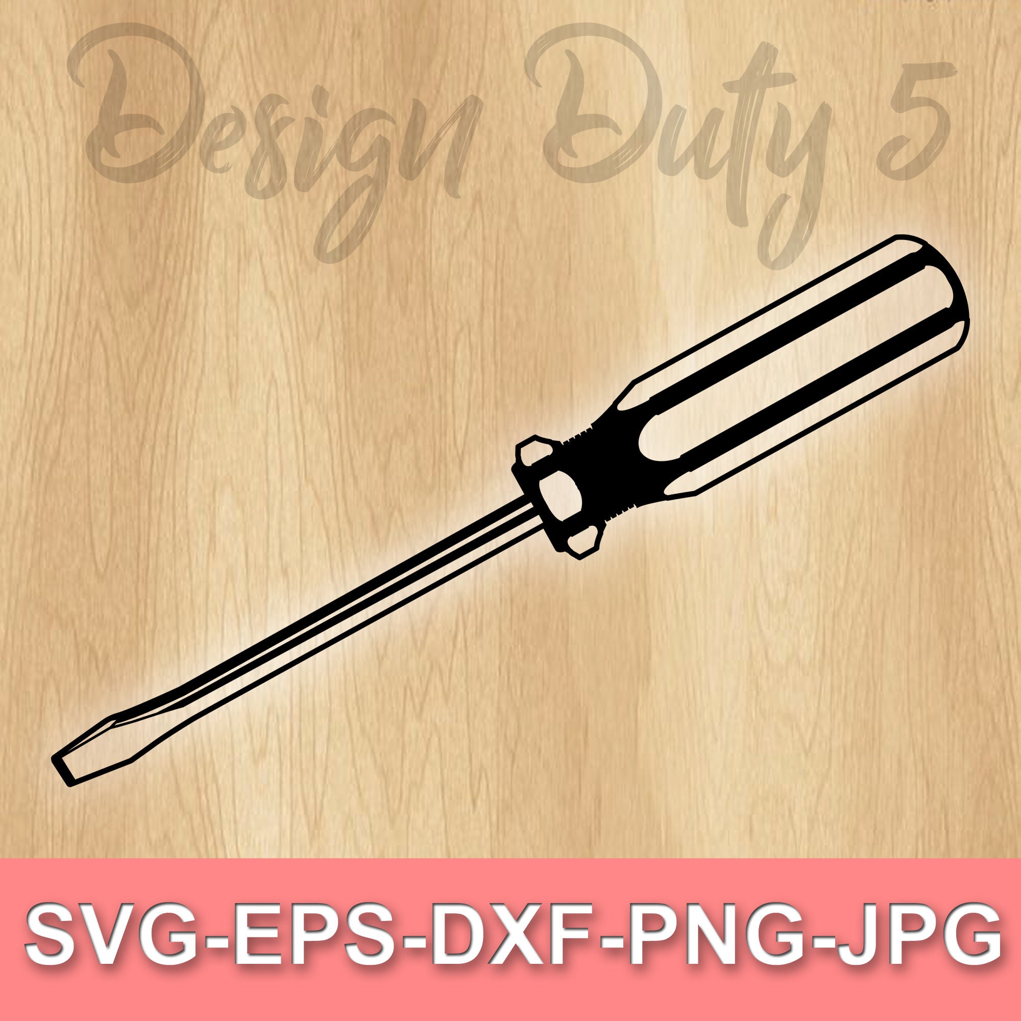 Screwdriver Svg Eps Dxf Jpg Png Cut File Cricut and Etsy