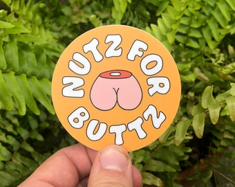 Pegatina "Nutz For Buttz" - Pegatina divertida - Calcomanía graciosa - Pegatina para parachoques - Pegatina para portátil - Pegatina para trasero - Calcomanía de broma - Pegatina tonta