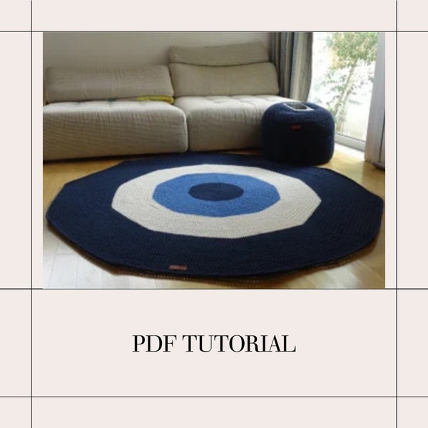 PDF tutorial with video links on how to crochet circle "Evil eye" rug