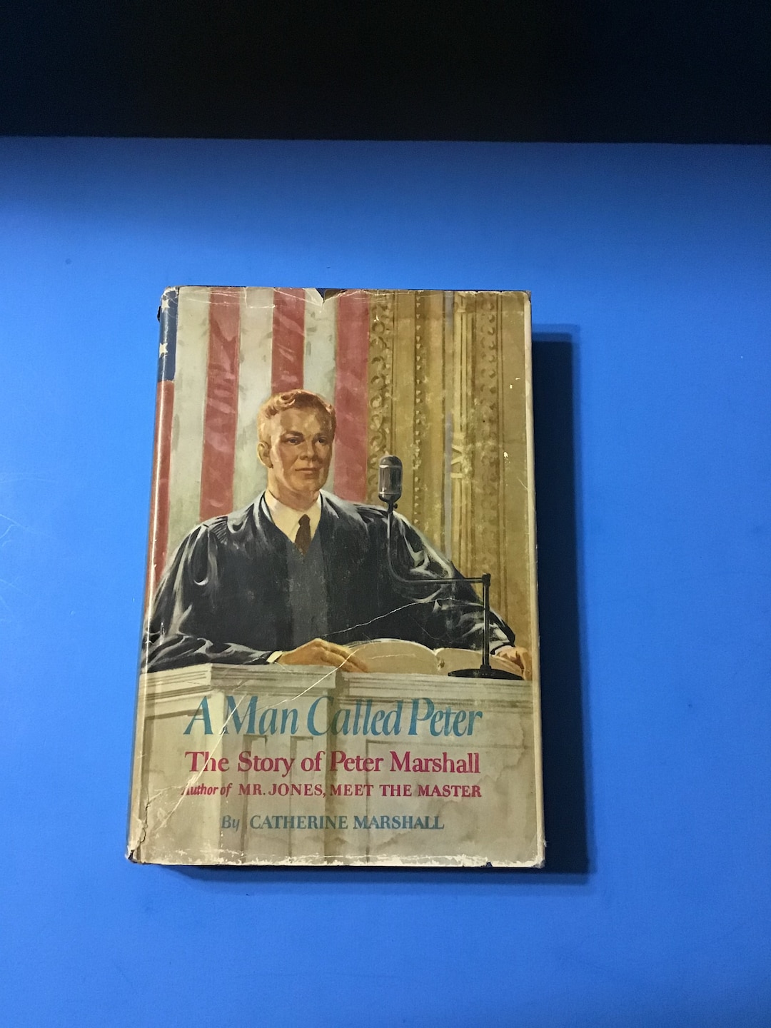 Vintage Book, A Man Called Peter, by Catherine Marshall, Peoples