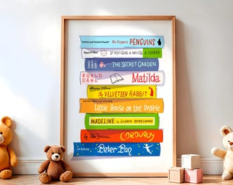 May include: A framed print featuring a stack of colorful book spines. Titles include "Penguins," "If You Give a Mouse a Cookie," "The Secret Garden," "Matilda," "The Velveteen Rabbit," "Little House on the Prairie," "Madeline," "Corduroy," and "Peter Pan."