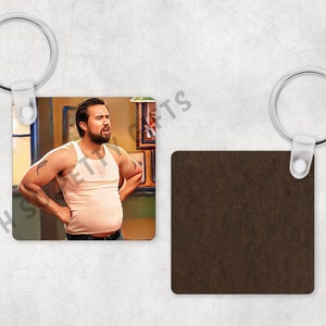 Fat Mac Keychain Always Sunny in Philadelphia
