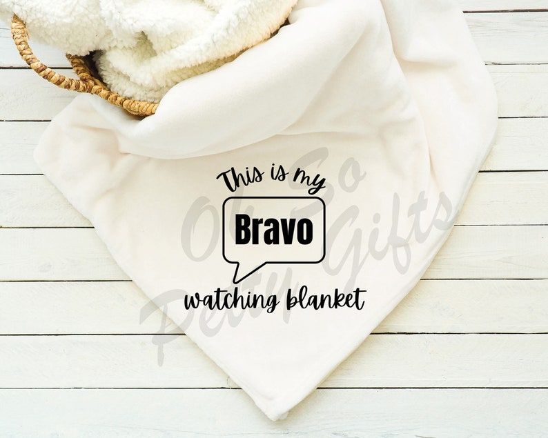This is My Bravo Watching Blanket 50 X 60 Silk Touch Hemmed Real