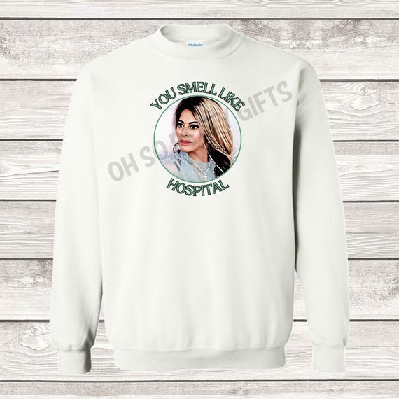 Buy RHOSLC You Smell Like Hospital Sweatshirt Mary Real Housewives