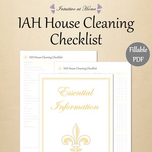 Könnte beinhalten: Ein ausfüllbares IAH House Cleaning Checklist PDF-Dokument. Die Seiten zeigen ein goldenes Fleur-de-Lis-Emblem, den Text Essential Information und organisierte Spalten zur Verfolgung von Reinigungsaufgaben auf weißem Grund.