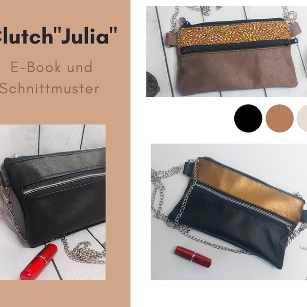 Clutch "Julia": e-book with sewing instructions + pattern for a handbag; A4 PDF