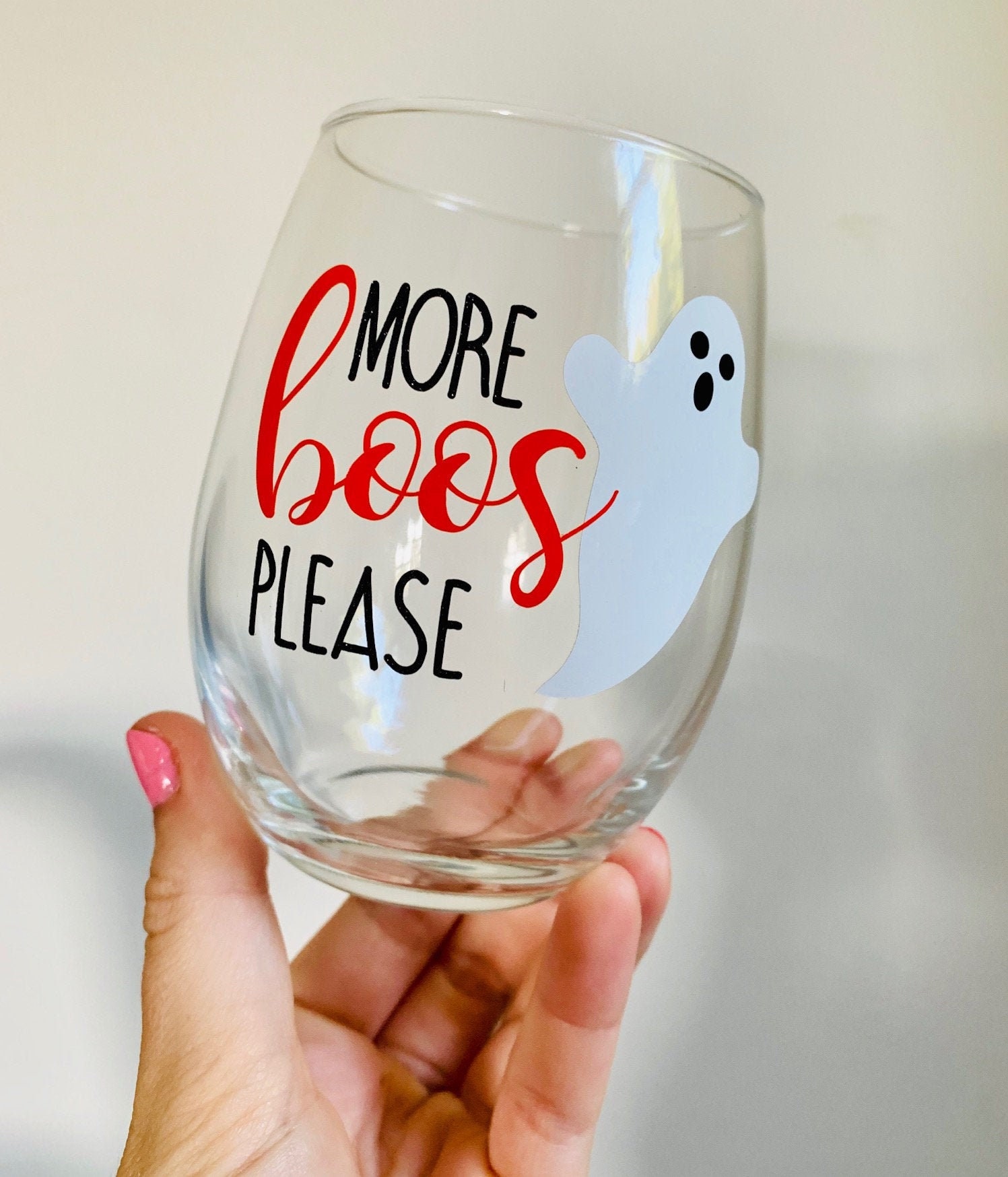More Boos Please Wine Glass, Halloween Wine Glass, Ghost Wine Glass, Boos  Wine Glass, More Booze Please, Halloween Gift, Funny Wine Glass