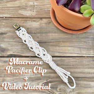 Make Your Own! - DIY Macrame Pacifier Binky Clip/Video Tutorial