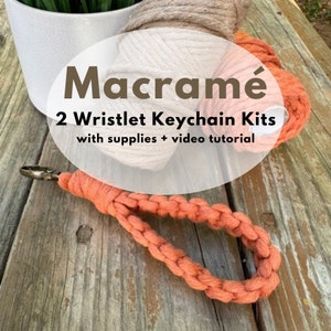 2 Macrame Keychain Kit Bundle of 2 - Wristlets