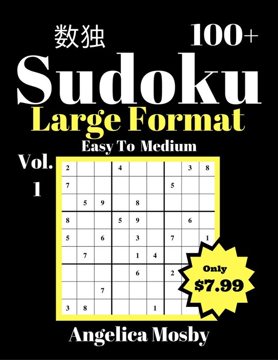100 Printable Sudoku Puzzles Large Format Brain Teaser Easy To Medium Level For Beginners Volume 1 - 