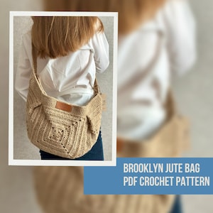 Crochet Tote Bag Pattern Reusable Crossbody Bag, Crossbody Jute Bag Crochet Pattern PDF, Sling Bag Crochet Pattern