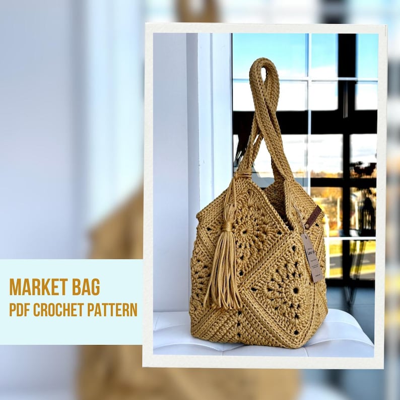 May include: A tan crochet market bag with a geometric pattern and a long tassel. The bag has two handles and a tag attached. The text "MARKET BAG PDF CROCHET PATTERN" is displayed on the left side of the image.