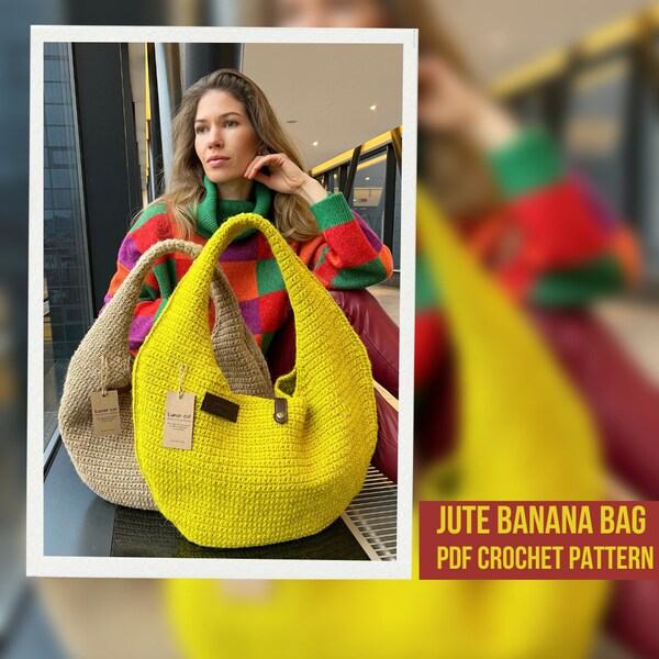 Modello di borsa all'uncinetto Borsa a banana, modello di borsa di iuta all'uncinetto, modello di borsa a tracolla di iuta all'uncinetto, borsa tote all'uncinetto